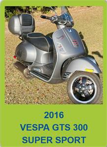 2016 Vespa 300 Super Sport with ABS